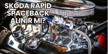 Skoda Rapid Spaceback Alınır mı?