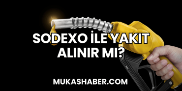 Sodexo ile Yakıt Alınır mı?