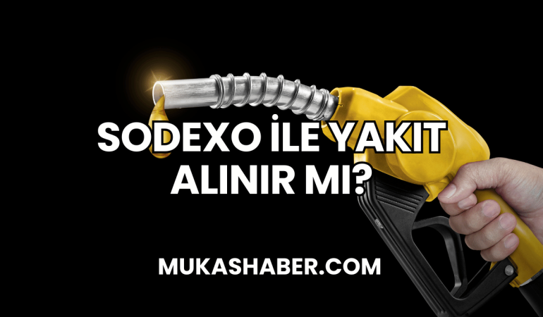 Sodexo ile Yakıt Alınır mı?