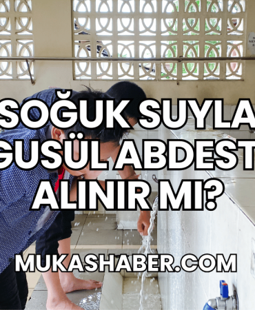 Soğuk Suyla Gusül Abdesti Alınır Mı?