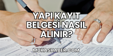 Yapı Kayıt Belgesi Nasıl Alınır?
