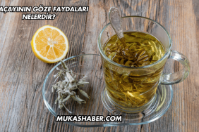 Adaçayının Göze Faydaları Nelerdir?