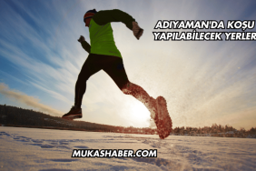 Adıyaman'da Koşu Yapılabilecek Yerler