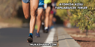 Aydın'da Koşu Yapılabilecek Yerler