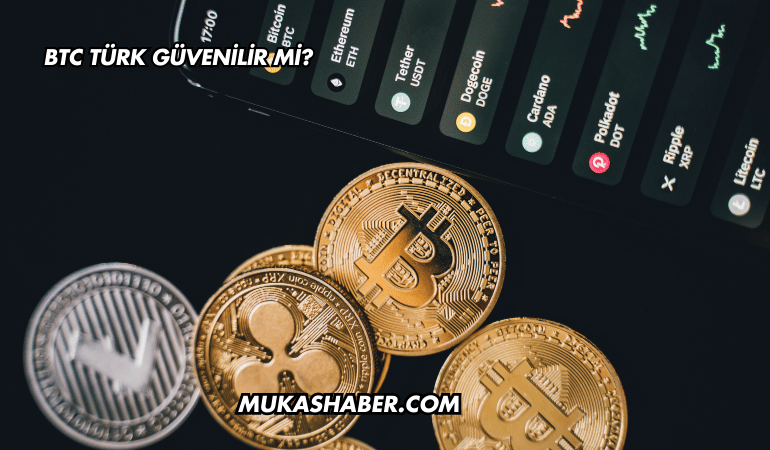 BTC Türk Güvenilir mi?