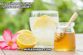 Bal ve Limon Suyunun Faydaları Nelerdir?