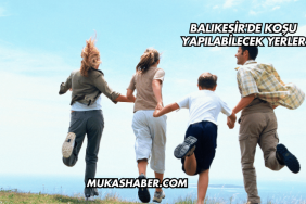 Balıkesir'de Koşu Yapılabilecek Yerler