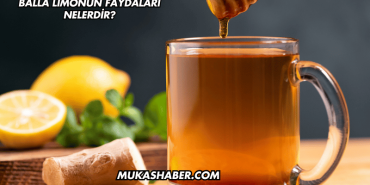 Balla Limonun Faydaları Nelerdir?