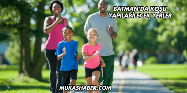 Batman'da Koşu Yapılabilecek Yerler