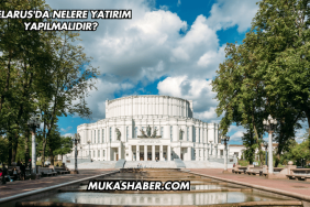 Belarus'da Nelere Yatırım Yapılmalıdır?
