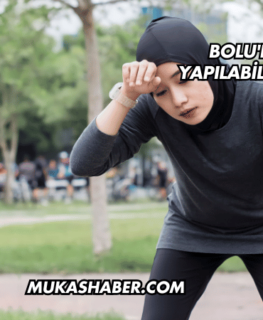 Bolu'da Koşu Yapılabilecek Yerler