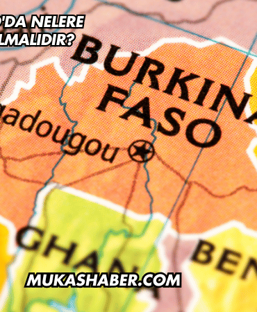 Burkina Faso'da Nelere Yatırım Yapılmalıdır?