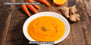 Çorba Diyeti Nasıl Yapılır?