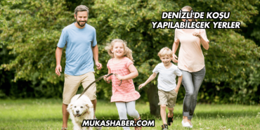 Denizli'de Koşu Yapılabilecek Yerler