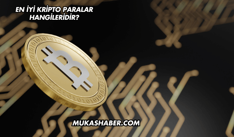 En İyi Kripto Paralar Hangileridir?