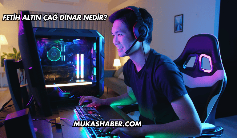 Fetih Altın Çağ Dinar Nedir?