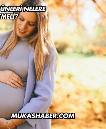 Hamileliğin İlk Günleri Nelere Dikkat Etmeli?