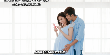 Hamileliğin İlk Haftasında Adet Olunur mu?