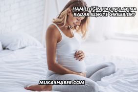 Hamileliğin Kaçıncı Ayına Kadar İlişkiye Girilebilir?