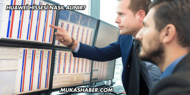 Huawei Hissesi Nasıl Alınır?