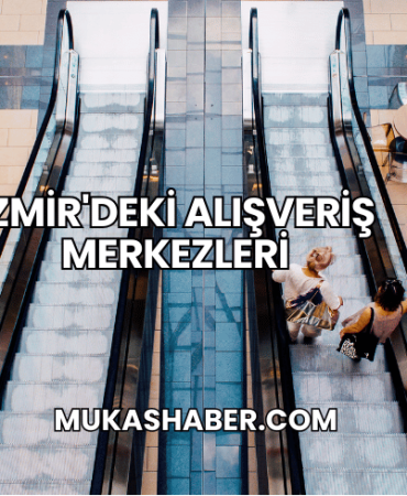 İzmir'deki Alışveriş Merkezleri