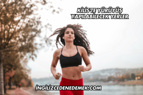 Kilis'te Yürüyüş Yapılabilecek Yerler