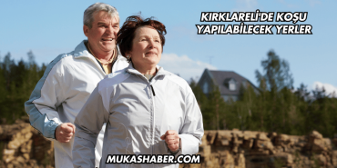 Kırklareli'de Koşu Yapılabilecek Yerler