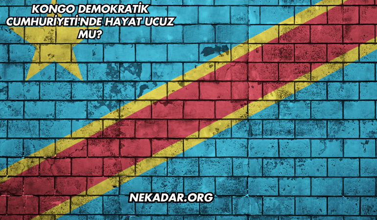 Kongo Demokratik Cumhuriyeti'nde Hayat Ucuz mu?