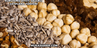 Kuruyemiş Diyeti: Sağlıklı Zayıflama Yöntemi