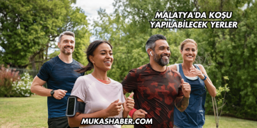 Malatya'da Koşu Yapılabilecek Yerler