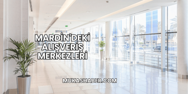 Mardin'deki Alışveriş Merkezleri