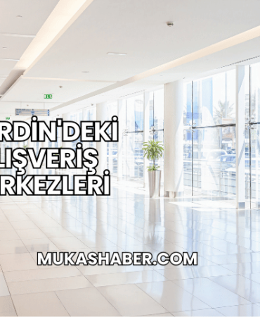 Mardin'deki Alışveriş Merkezleri