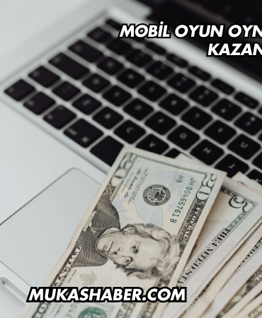 Mobil Oyun Oynayarak Para Kazanma