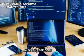 Mobil Uygulama Yaptırma Maliyeti 2025