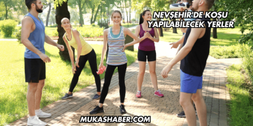 Nevşehir'de Koşu Yapılabilecek Yerler