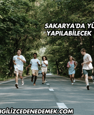 Sakarya'da Yürüyüş Yapılabilecek Yerler