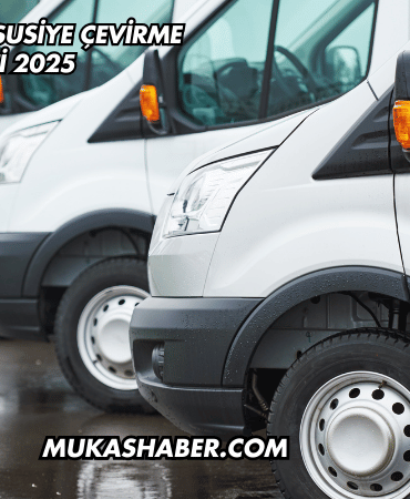 Ticari Aracı Hususiye Çevirme Maliyeti 2025