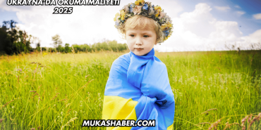 Ukrayna’da Okuma Maliyeti 2025