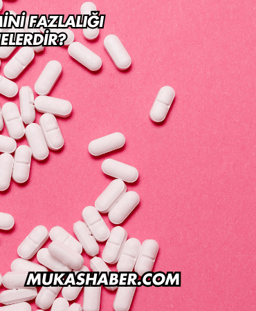 Vücutta D Vitamini Fazlalığı Belirtileri Nelerdir?