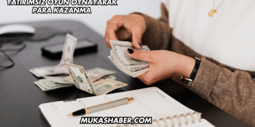 Yatırımsız Oyun Oynayarak Para Kazanma