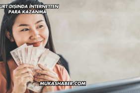 Yurt Dışında İnternetten Para Kazanma