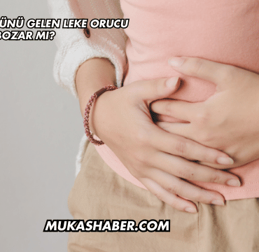 Adetin Son Günü Gelen Leke Orucu Bozar mı?