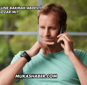 Avret Mahalline Bakmak Abdesti Bozar mı?