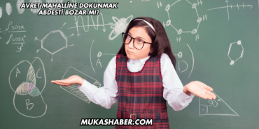 Avret Mahalline Dokunmak Abdesti Bozar mı?