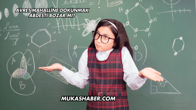Avret Mahalline Dokunmak Abdesti Bozar mı?