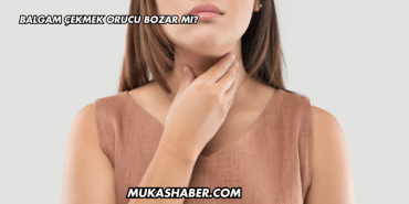 Balgam Çekmek Orucu Bozar mı?