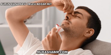 Burun Kanaması Orucu Bozar mı?
