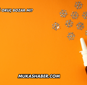 Burun Spreyi Oruç Bozar mı?