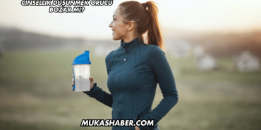 Cinsellik Düşünmek Orucu Bozar mı?