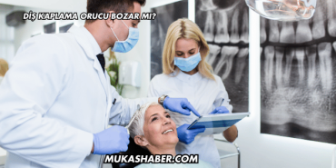 Diş Kaplama Orucu Bozar mı?